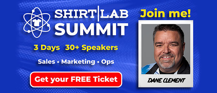 Join Dane for the Shirt Lab Summit Virtual Event